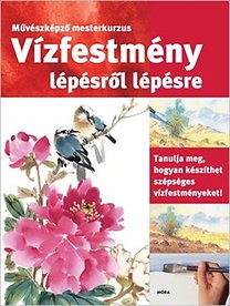 Vízfestmény lépésről lépésre
