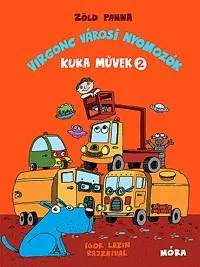 Virgonc városi nyomozók - Kuka Művek 2.