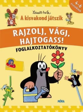 Rajzolj, vágj, hajtogass! - A kisvakond játszik - Foglalkoztatókönyv