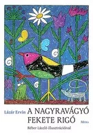 A nagyravágyó feketerigó