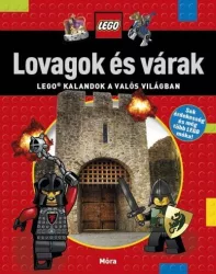 Lovagok és várak - LEGO kalandok a valós világban