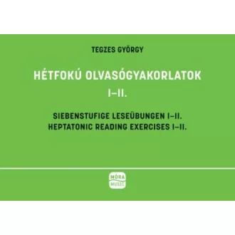 Hétfokú olvasógyakorlatok I-II