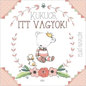 Kukucs, itt vagyok! - Babanapló lány