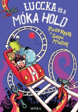 Luccka és a Móka Hold - Káprázatos kalandok 4.