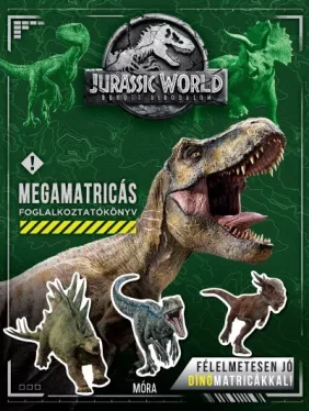 Jurassic World Bukott Birodalom - Megamatricás foglalkoztatókönyv