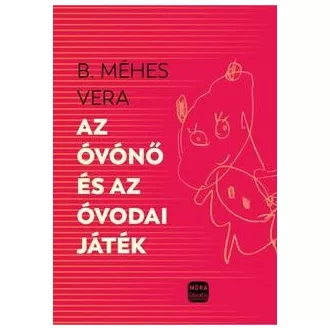 Az óvónő és az óvodai játék