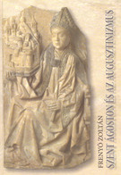 Szent Ágoston és az augusztinizmus