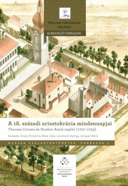 A 18. századi arisztokrácia mindennapjai