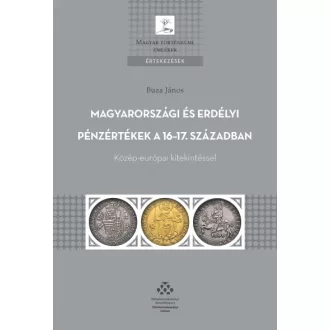   Magyarországi és erdélyi pénzértékek a 16-17. században