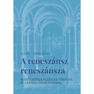 A reneszánsz reneszánsza