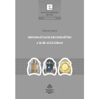 Reformátusok Kecskeméten a 16-18. században