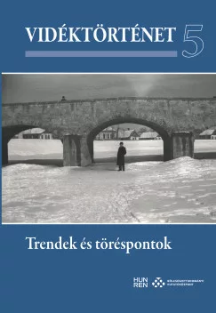 Vidéktörténet 5. - Trendek és töréspontok