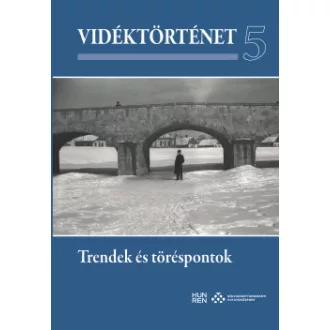 Vidéktörténet 5. - Trendek és töréspontok