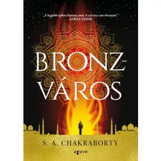 Bronzváros - Dévábád-trilógia 1.