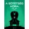 A sötétség kora 1-2.