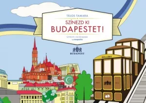 Színezd ki Budapestet! - Színező 3-99 éveseknek