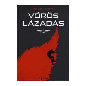 Vörös lázadás - Vörös lázadás 1.