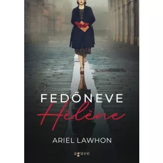 Fedőneve Hélene
