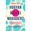 Hogyan állj ki magadért