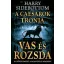 Vas és rozsda - A Caesarok trónja 1.