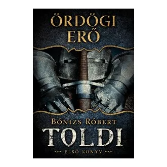 Ördögi erő - Toldi 1.
