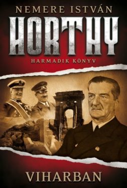 Viharban - Horthy 3.