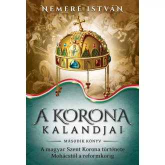 A korona kalandjai - Második könyv