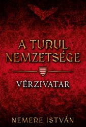 A turul nemzetsége - Vérzivatar