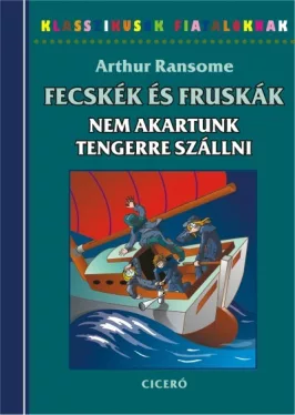 Nem akartunk tengerre szállni - Fecskék és Fruskák 7.