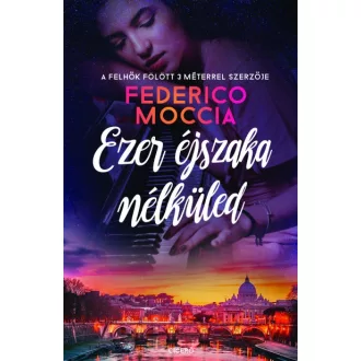 Ezer éjszaka nélküled
