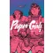 Paper Girls - Újságoslányok 2.