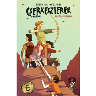 Cserkeszterek 2. - Barátság a maximumon
