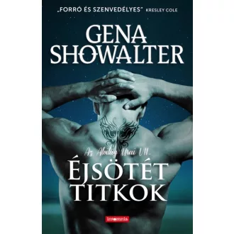 Éjsötét titkok - Az Alvilág Urai VII.