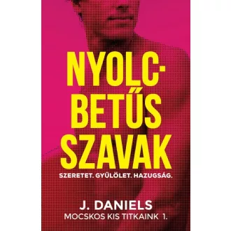 Nyolcbetűs szavak - Mocskos Kis Titkaink 1.