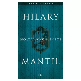 Holtaknak menete 
