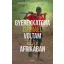 Gyerekkatona voltam Afrikában 