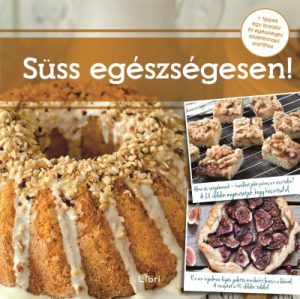 Süss egészségesen!