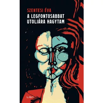 A legfontosabbat utoljára hagytam