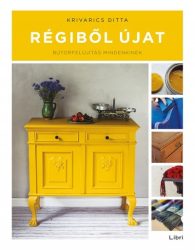 Régiből újat - Bútorfelújítás Mindenkinek