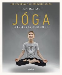 Jóga a boldog gyerekkorért 