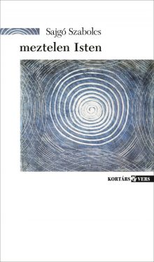 meztelen Isten - új versek