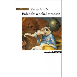 Rablóulti a pokol tornácán