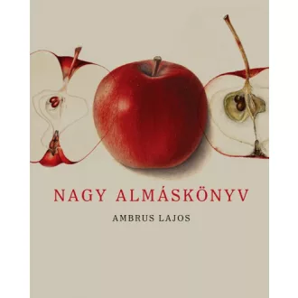 Nagy Almáskönyv - Második bővített kiadás