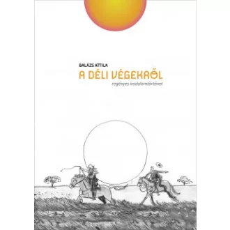 A déli végekről