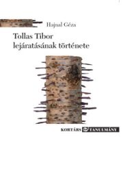 Hajnal Géza - Tollas Tibor lejáratásának története