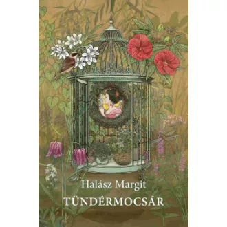 Halász Margit - Tündérmocsár