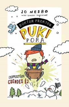 (Dermesztően) csendes éj - Doktor Proktor puki pora 5.
