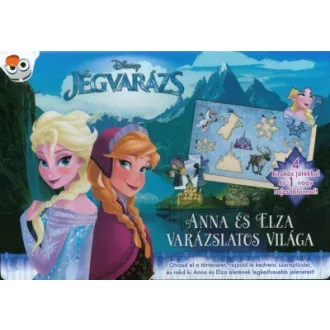 Jégvarázs: Anna és Elza varázslatos világa