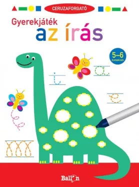 Ceruzaforgató - Gyerekjáték az írás 5-6 éveseknek