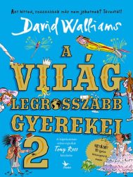 A világ legrosszabb gyerekei 2.